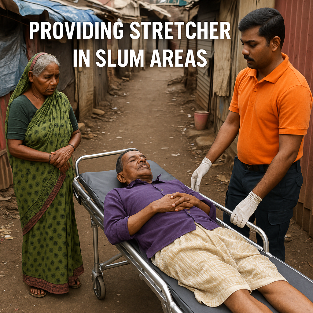 Stretcher in Slums